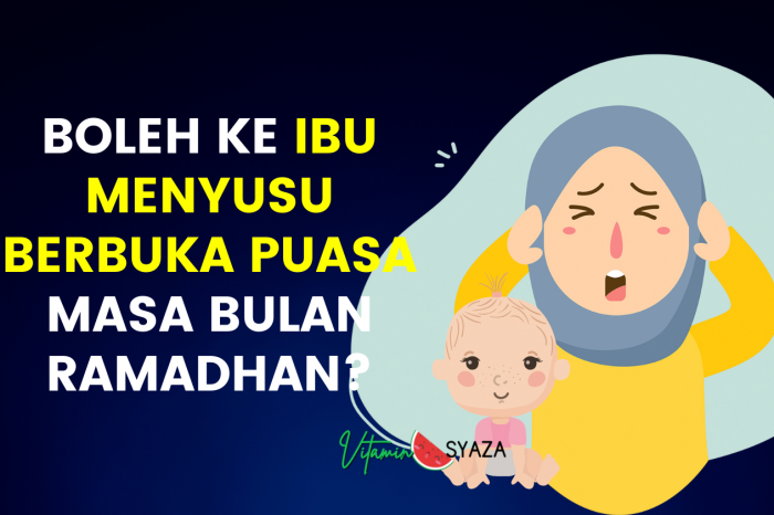 HUKUM IBU MENYUSU TIDAK BERPUASA BULAN RAMADHAN